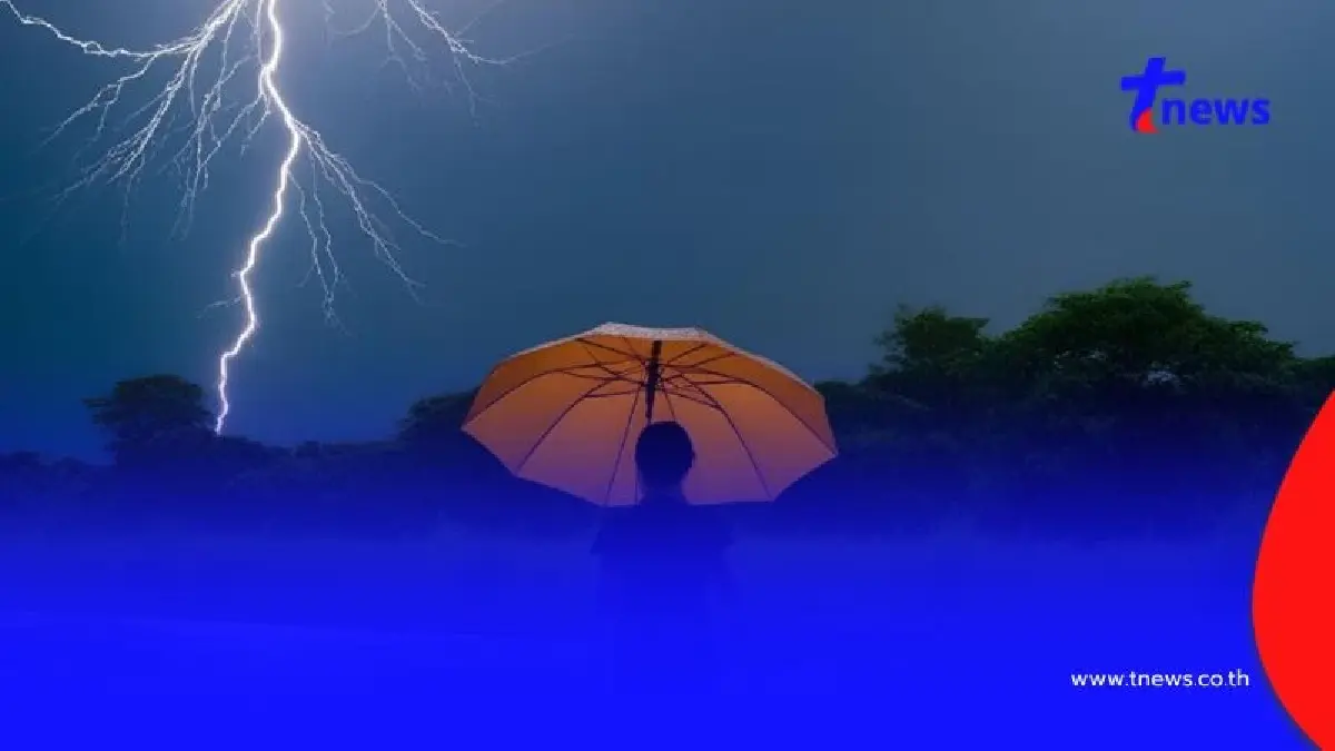 เตือน 45 จังหวัด รับมือฝนตกหนัก ระวังน้ำท่วมฉับพลัน น้ำป่าไหลหลาก